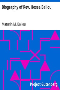 Cover of Biography of Rev. Hosea Ballou — Inside the Classic