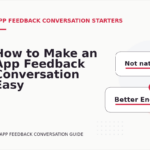 How to Make an App Feedback Conversation Easy to Understand