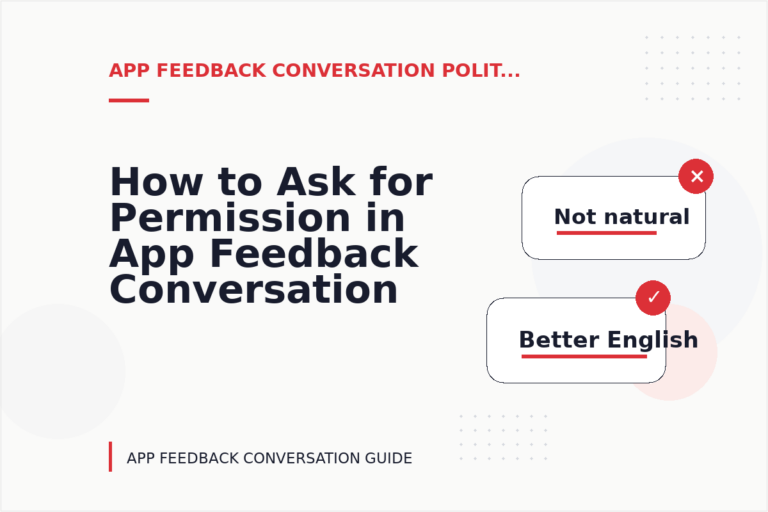 How to Ask for Permission in App Feedback Conversation English How to Ask for Permission in App Feedback Conversation English
